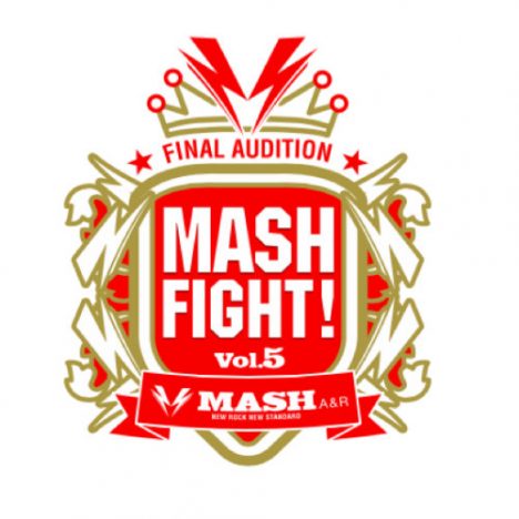 『MASH FIGHT!Vol.5』一般参加者募集