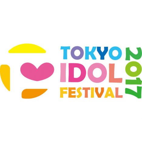 『TOKYO IDOL FESTIVAL 2017』3日間開催