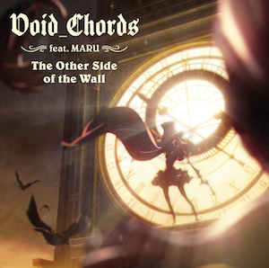 Void_Chords feat.MARU『The Other Side of the Wall』の画像
