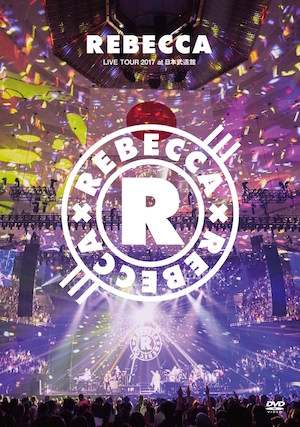 REBECCA 『REBECCA LIVE TOUR 2017 at日本武道館』DVDの画像