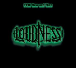 LOUDNESS『8186 Now and Then』の画像