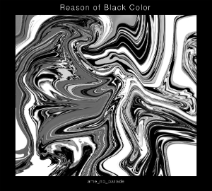 雨のパレード『Reason of Black Color』（初回生産限定盤）の画像