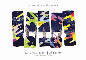 『Little Glee Monster Arena Tour 2018 – juice !!!!! – at YOKOHAMA ARENA(初回仕様限定盤) 』の画像