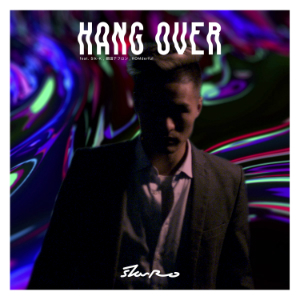 『HANG OVER feat. Sik-K, 鋼田テフロン, ROMderful』の画像