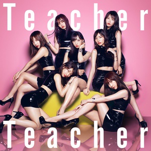 AKB48『Teacher Teacher』（初回限定盤Type-A）（©You, Be Cool!／KING RECORDS）の画像