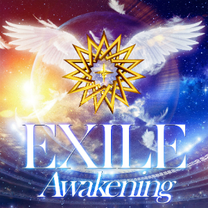 EXILE Awakening