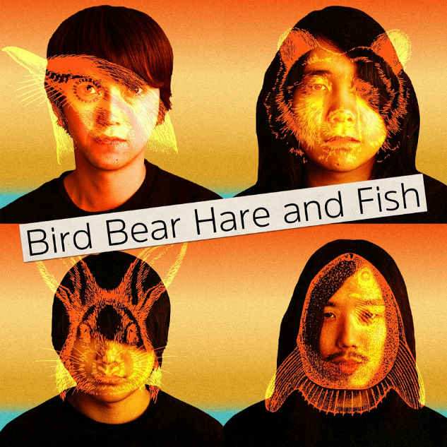 Bird Bear Hare and Fish、新曲MV公開