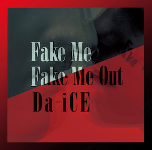 『Fake Me Fake Me Out』通常盤の画像