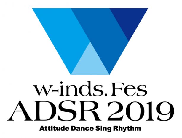 『w-inds. Fes ADSR 2019』開催