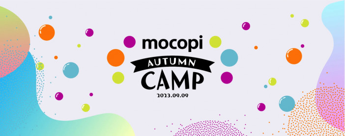 『mocopi Autumn Camp』が開催