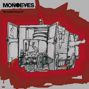 MONOEYES『My Instant Song E.P.』