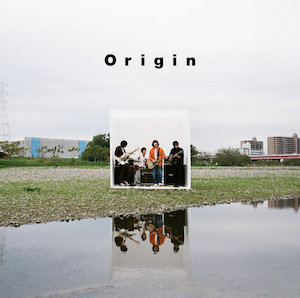 KANA-BOON『Origin』