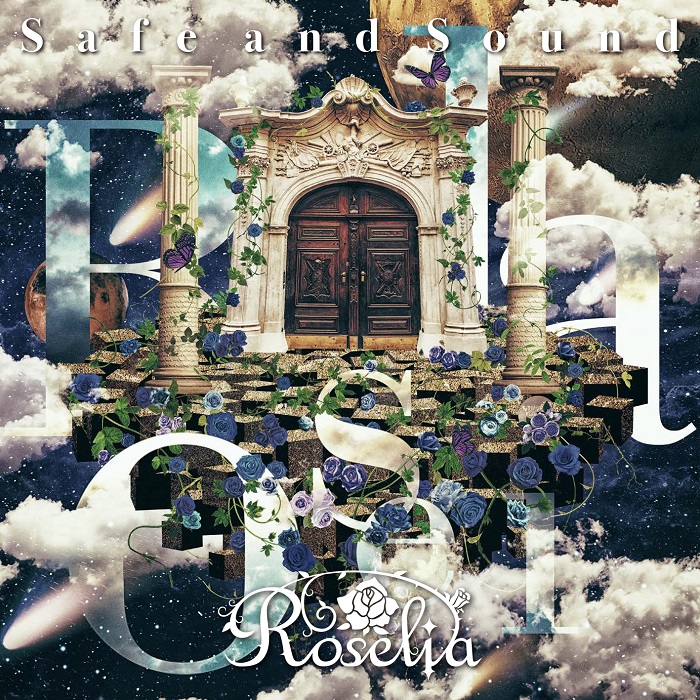 Roselia 8thシングル 『Safe and Sound』