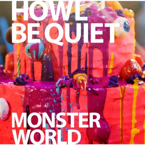 HOWL BE QUIET、新曲「MONSTER WORLD」のフルMV公開　特典グッズのデザインも発表に