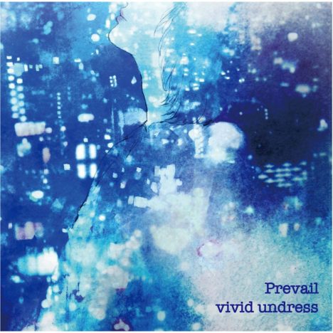 vivid undress、新AL収録曲MV公開