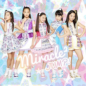 miracle² from ミラクルちゅーんず！『JUMP!』通常盤の画像