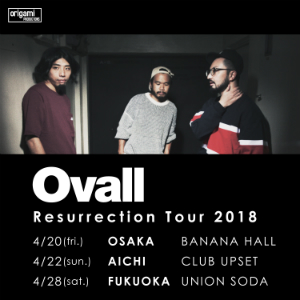 『Ovall Resurrection Tour 2018』の画像