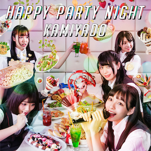 神宿『HAPPY PARTY NIGHT』（TYPE-A）の画像