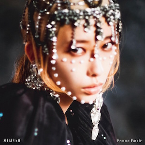 加藤ミリヤ『Femme Fatale』（初回限定盤）の画像