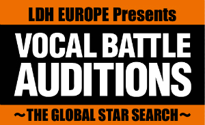 『LDH EUROPE Presents VOCAL BATTLE AUDITIONS ～THE GLOBAL STAR SEARCH～』の画像