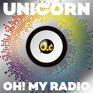 『OH! MY RADIO＋Live Tracks [UC30 若返る勤労]（初回生産限定盤）』の画像