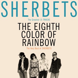 SHERBETS『The Very Best of SHERBETS 「8色目の虹」』（通常盤）の画像