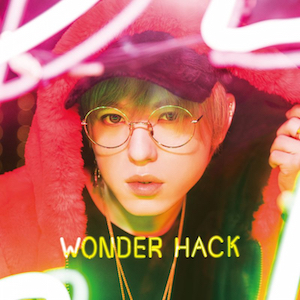 『WONDER HACK』（CD＋DVD（スマプラ対応） ）の画像