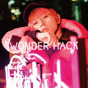 『WONDER HACK』（CD（スマプラ対応） ）の画像