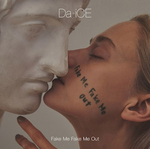 『Fake Me Fake Me Out』初回限定盤Aの画像