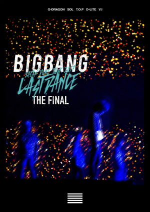 『BIGBANG JAPAN DOME TOUR 2017 -LAST DANCE- : THE FINAL』