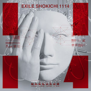 EXILE SHOKICHI『1114』の音楽性