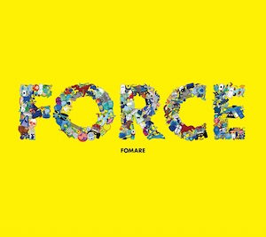 FOMARE 1stフルアルバム『FORCE』の画像