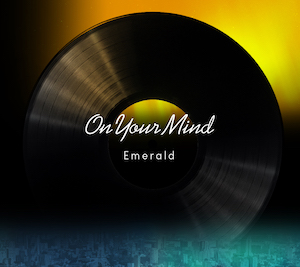Emerald『On Your Mind』の画像