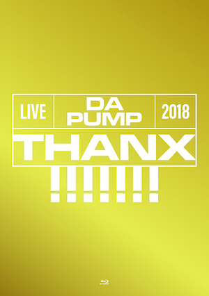 『LIVE DA PUMP 2018 THANX!!!!!!!』ケースビジュアルの画像