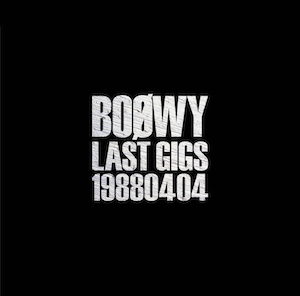 LAST GIGS -1988.04.05- [通常盤]の画像