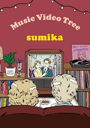 sumika New DVD & Blu-ray『Music Video Tree Vol.１ ＆ Vol.２』の画像