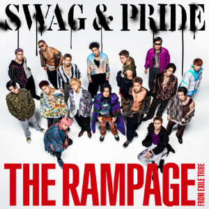 THE RAMPAGE from EXILE TRIBE 『SWAG & PRIDE』CDの画像