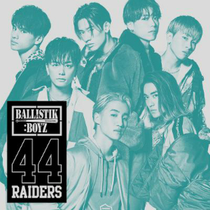 BALLISTIK BOYZ from EXILE TRIBE『44RAIDERS』（CD+DVD）の画像