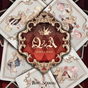 Royal Scandal 『Ｑ＆Ａ -Queen and Alice-』Queen盤の画像