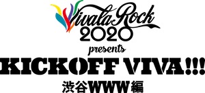 『KICK OFF VIVA!!!【渋谷WWW編】』の画像