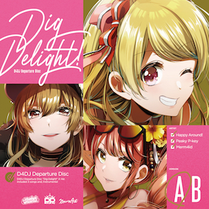 D4DJ、Departure Disc『Dig Delight!』ジャケット写真＆初回限定封入特典公開