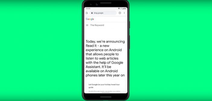 Googleアシスタント新機能「Read It」発表　テキストコンテンツに新たな可能性をもたらす？