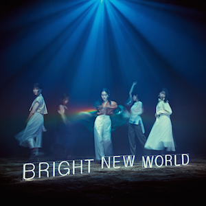 5th Album『BRIGHT NEW WORLD』（初回限定盤B）の画像