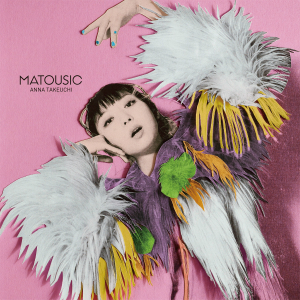 竹内アンナ『MATOUSIC』初回限定盤の画像