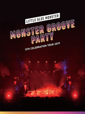 『Little Glee Monster 5th Celebration Tour 2019 ～MONSTER GROOVE PARTY～ 東京・国立代々木競技場第一体育館 2019.11.03』（初回生産限定盤）の画像