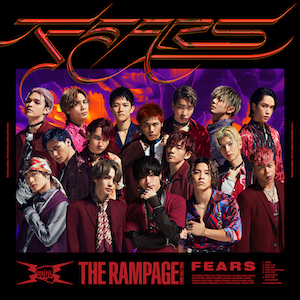 THE RAMPAGE from EXILE TRIBE FEARS （CD+DVD）