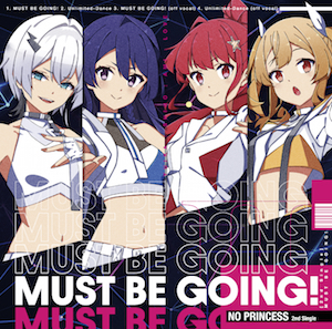 NO PRINCESS 2ndシングル『MUST BE GOING!』（通常盤）の画像