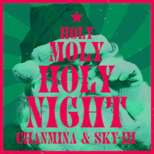 「Holy Moly Holy Night」