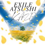 EXILE ATSUSHI「KAZE」リリースの画像