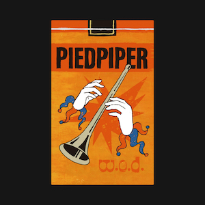 w.o.d.「PIEDPIPER」の画像